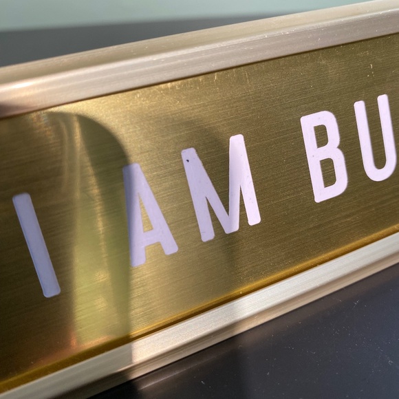 Desk name plate - "I Am Busy" - Picture 2 of 2